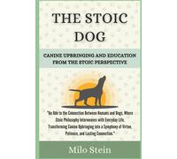 Milo Stein The Stoic Dog (Tascabile)