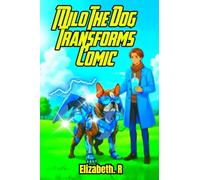 Milo the Dog Transforms Comic