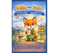Milo the Fox: Learning to Believe