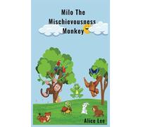 Milo The Mischievousness Monkey