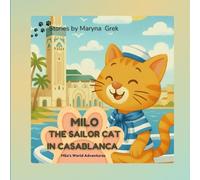 Milo the Sailor Cat in Casablanca: 1