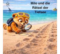 Milo und die Rätsel der Tiefsee