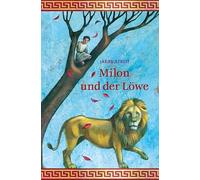 Milon und der Löwe