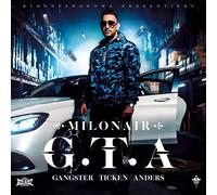Milonair G.T.A. (Gangster Ticken Anders) (CD)