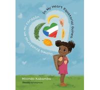 Milondo Liliane In My Heart Equatorial Guinea Guinea Ecuatori (Copertina rigida)
