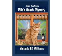 Milo's Beach Mystery: A Paranormal Cozy Cat Mystery