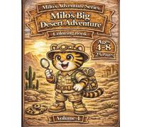 Milo's Big Desert Adventure: Coloring Book for Kids Ages 4-8