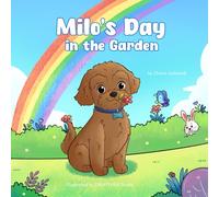 Milo's Day in the Garden