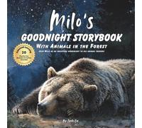 Milo's Goodnight Storybook with Animals in the Forest: A Personalized Bedtime Book for Milo | Plus: 20 Calming, Screen-Free Sleep Ideas