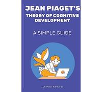 Milos Kankaras Jean Piaget's Theory of Cognitive Development (Tascabile)