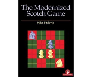 Milos Pavlovic The Modernized Scotch Game (Tascabile)