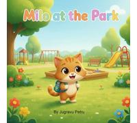 Milo's World: Milo at the Park