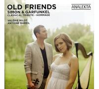 Milot, Valerie & Antoine Bareil - Simon & Garfunkel: Classical Tribute