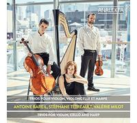 Milot, Valerie/ Bareil, Antoine/ Tetreault - Trios For Harp