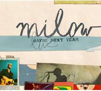 Milow Milow - Maybe Next Year (Live) (CD + DVD) (CD)