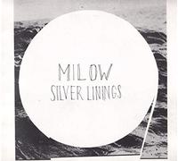 Milow - Silver Linings -Deluxe-
