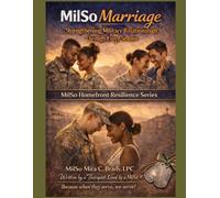 MilSo Marriage Workbook: Strengthening Military Relationships Through Every Season