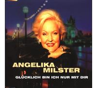 Milster,Angelika - Glücklich bin ich nur mit dir [Single-CD]