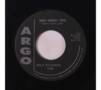 MILT BUCKNER - MILT BUCKNER 45 RPM Mighty High / Organ Grinder's Swing