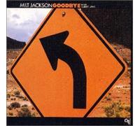 Milt Jackson - Goodbye [Import]