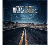Milteau,Jean-Jacques - Lost Highway