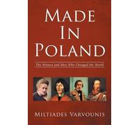 Miltiades Varvounis Made In Poland (Tascabile)