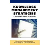 Miltiadis D. Lytras Knowledge Management Strategies (Copertina rigida)