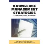 Miltiadis D. Lytras Knowledge Management Strategies (Copertina rigida)
