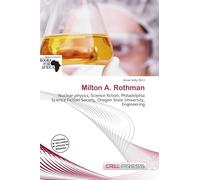 Milton A. Rothman: Nuclear physics, Science fiction, Philadelphia Science Fiction Society, Oregon State University, Engineering