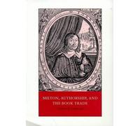 [(Milton, Authorship, and the Book Trade)] [Author: Stephen B. Dobranski] published on (August, 1999)