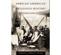 Milton C. Sernett African American Religious History (Tascabile)
