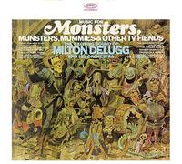 Delugg Milton & His Orchestra - Music For Monsters Munsters, Mummies & Other Tv Fiends