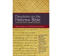 Milton Eng Devotions on the Hebrew Bible (Tascabile)