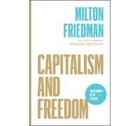 Milton Friedman Capitalism and Freedom (Tascabile)