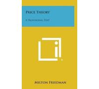 Milton Friedman Price Theory (Copertina rigida)