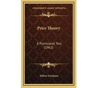 Milton Friedman Price Theory (Copertina rigida)