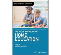 Milton Gaither The Wiley Handbook of Home Education (Copertina rigida)