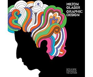 Milton Glaser: Graphic Design