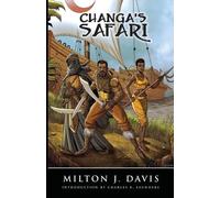 Milton J Davis Changa's Safari (Tascabile)