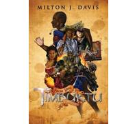 Milton J Davis From Here To Timbuktu (Tascabile)