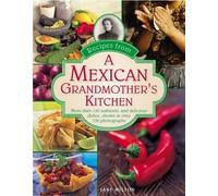Milton Jane Recipes from a Mexican Grandmother's Kitchen (Copertina rigida)