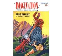 Milton Lesser Dwight V Swain Imagination Stories of Science and Fan (Tascabile)