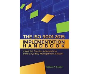 Milton P Dentch The ISO 9001 (Copertina rigida)