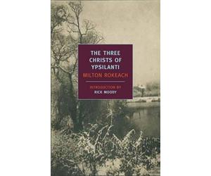 Milton Rokeach Three Christs Of Ypsilanti (Tascabile)