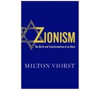 Milton Viorst Zionism (Copertina rigida)