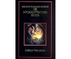 Milton W Cooper Die Apokalyptischen Reiter: Behold a Pale Horse (Edi (Tascabile)
