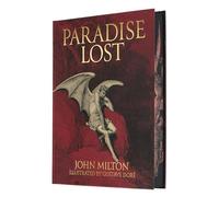 Milton's Paradise Lost: Illustrated by Gustave Dore