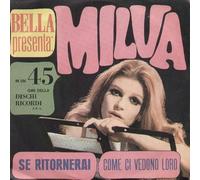 Milva - Se Ritornerai / Come Ci Vedono Loro [Vinile 7 pollici - 45 Giri]