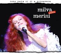 Milva - Sono Nata Il 21 a Primavera