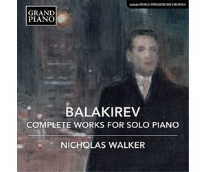 Mily Alexeyevich Balakirev Balakirev: Complete Works for Solo Piano (CD) Box Set